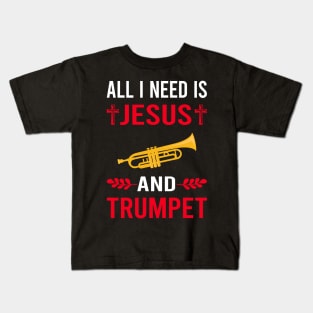 I Need Jesus And Trumpet Kids T-Shirt